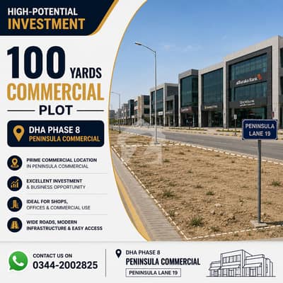 100 Yards Commercial Plot | DHA Phase 8 | Peninsula Commercial Lane 19 100 Yards Commercial Plot | DHA Phase 8 | Peninsula Commercial Lane 19