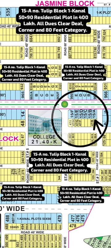 15-A no. Tulip Block 1-Kanal (50 by 90) Residential Plot in 400 Lakh. All Dues Clear Deal, 80 Feet Road , Corner Category. Best Location For Constructing Your Dream House in Bahria Town Lahore