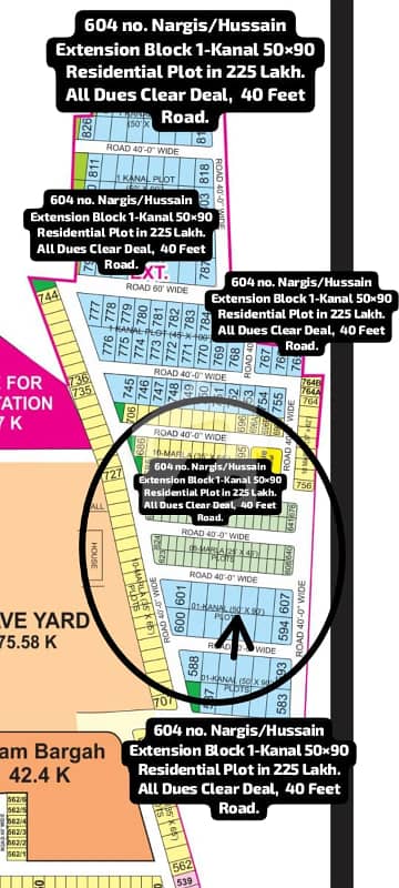 604 no. Nargis/Hussain Extension Block 1-Kanal 50 by 90 Residential Plot in 225 Lakh. All Dues Clear Deal, 40 Feet Road. Best Location For Constructing Your Dream House in Bahria Town Lahore