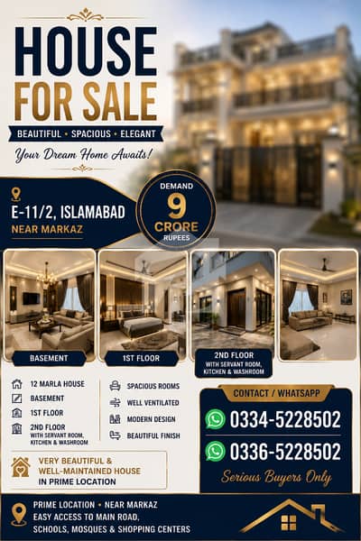 HOUSE FOR SALE E-11/2, ISLAMABAD Beautiful 12 Marla House Prime Location Location: E-11/2, Islamabad Near Markaz