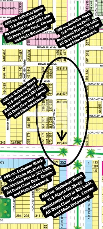 496 no. Gulbahar Block 11.5-Marla (43 By 60) Residential Plot In 325 Lakh. All Dues Clear Deal, Main Boulevard and Corner Category. Best Location For Constructing Your Dream House In Bahria Town Lahore.
