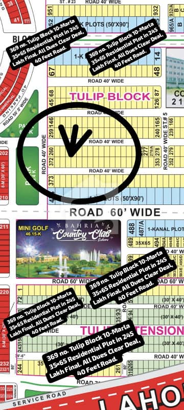 369 No Tulip Block 10-Marla (35 By 65) Residential Plot In 245 Lakh Final. All Dues Clear Deal. 40 Feet Road. Best Location For Constructing Your Dream House In Bahria Town Lahore 369 No Tulip Block 10-Marla (35 By 65) Residential Plot In 245 Lakh Final. All Dues Clear Deal. 40 Feet Road. Best Location For Constructing Your Dream House In Bahria Town Lahore