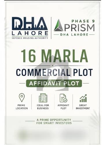 DHA PHASE-9 PRISM FACING THEME PARK 16-MARLA AFFIDAVIT COMMERCIAL PLOT
