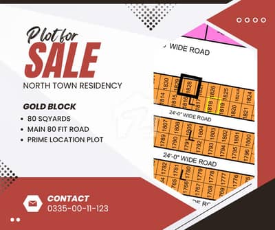 80-Ft Main Road 80 Sq. Yards Plot for Sale Gold Block | North Town Residency Phase 1