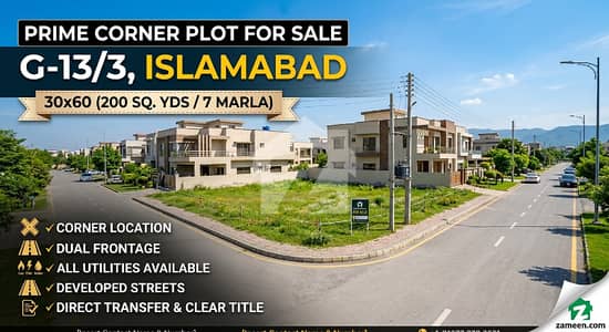 Prime 30x60 Corner Plot for Sale in G-13/3 Islamabad Hot Location!