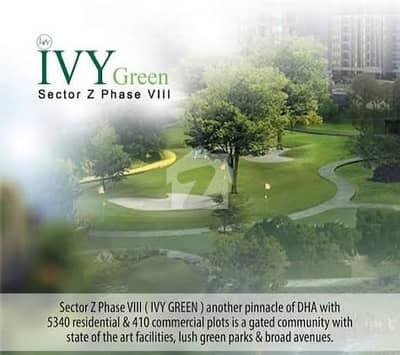 Facing Park 5-Marla Plot for Sale in DHA Phase 8 IVY Green Block Z5 Premium Residential Location, Developed Neighborhood, Excellent Investment Opportunity & 80-Lac Negotiable Demand