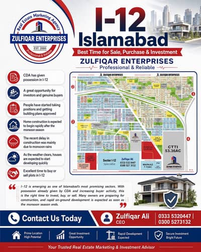 I-12 ISLAMABAD THE RIGHT TIME TO INVEST I-12 ISLAMABAD THE RIGHT TIME TO INVEST