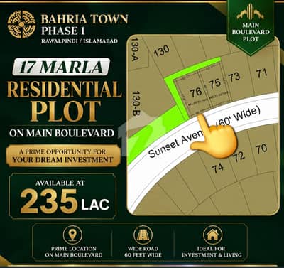 Bahria Town Rwp/Isb Phase1 17 Marla Residential Plot Availebe On Main Boulevard