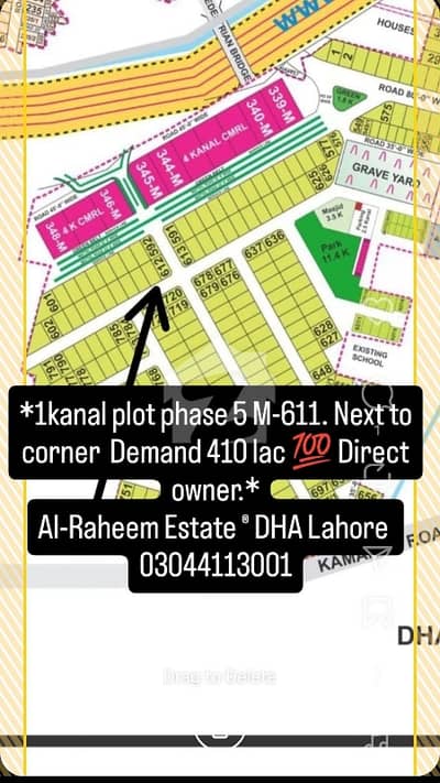 1kanal plot phase 5 M -611 top location for sale in DHA Lahore. direct owner