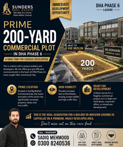 Ready To Build Something Great? Prime Location 200-Yard Commercial Plot In DHA Phase 6 - Big Bokhari Com Aera | Next To Corner | Immediate Development | Call Sunders Real Estate