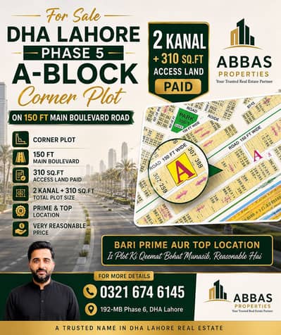 Corner 2 Kanal 310 Extra Paid + 150' Main Boulevard