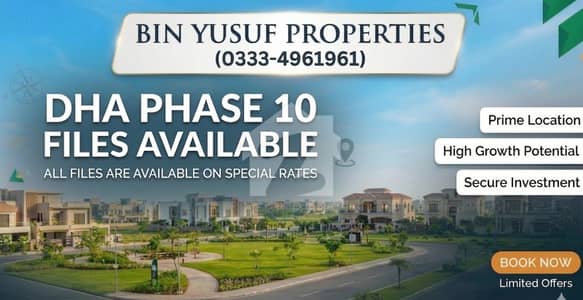 BIN YUSUF PROPERTIES 03334961961 Offer | 1 Kanal Allocation File High-ROI Offer DHA Phase 10 Files