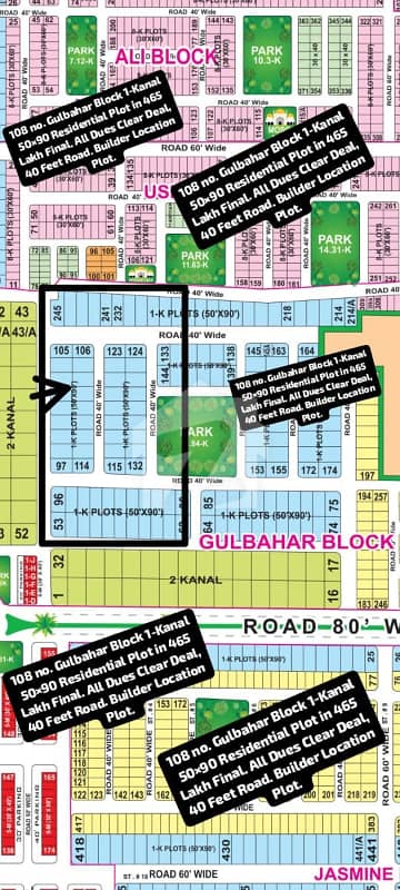 108 No. Gulbahar Block 20-Marla 50 by 90 Residential Plot In 465 Lakh Final. All Dues Clear Deal, 40 Feet Road ,Gernal Category. Best Location For Constructing Your Dream House In Bahria Town Lahore 108 No. Gulbahar Block 20-Marla 50 by 90 Residential Plot In 465 Lakh Final. All Dues Clear Deal, 40 Feet Road ,Gernal Category. Best Location For Constructing Your Dream House In Bahria Town Lahore