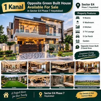 1 Kanal opposite Green built House Available For Sale in Sector E4 phase 7 Hayatabad 1 Kanal opposite Green built House Available For Sale in Sector E4 phase 7 Hayatabad