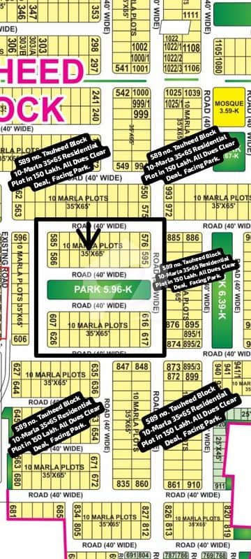 589 No. Tauheed Block 10-Marla (35 By 65) Residential Plot In 150 Lakh. All Dues Clear Deal, 40 Feet Road. Facing Park Category. Best Location For Constructing Your Dream House In Bahria Town Lahore. 589 No. Tauheed Block 10-Marla (35 By 65) Residential Plot In 150 Lakh. All Dues Clear Deal, 40 Feet Road. Facing Park Category. Best Location For Constructing Your Dream House In Bahria Town Lahore.