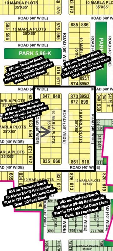 855 no. Tauheed Block 10-Marla (35 by 65) Residential Plot in 135 Lakh Final. All Dues Clear Deal, Gernal Category, 50 Feet Road. Best Location For Constructing Your Dream House in Bahria Town Lahore. 855 no. Tauheed Block 10-Marla (35 by 65) Residential Plot in 135 Lakh Final. All Dues Clear Deal, Gernal Category, 50 Feet Road. Best Location For Constructing Your Dream House in Bahria Town Lahore.