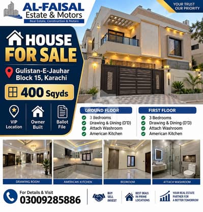 HOUSE FOR SALE GULISTAN-E-JAUHAR BLOCK 15 HOUSE FOR SALE GULISTAN-E-JAUHAR BLOCK 15