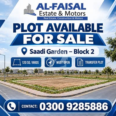 SAADI GARDEN BLOCK 2 PLOT FOR SALE SAADI GARDEN BLOCK 2 PLOT FOR SALE