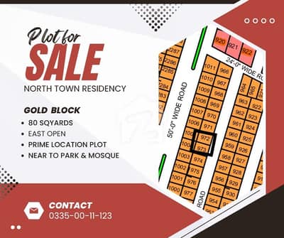 80 SQYARDS PLOT GOLD BLOCK NORTH TOWN RESIDENCY PHASE 1