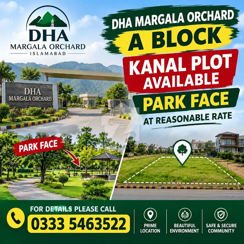 MARGALA ORCHARD A BLOCK KANAL PARK FACE MARGALA ORCHARD A BLOCK KANAL PARK FACE