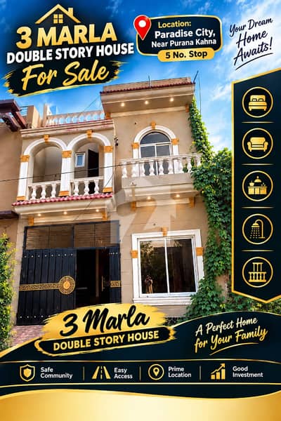 3 Marla Double-Storey House For Sale In Paradise Housing Society, Near Ferozepur Road, Lahore