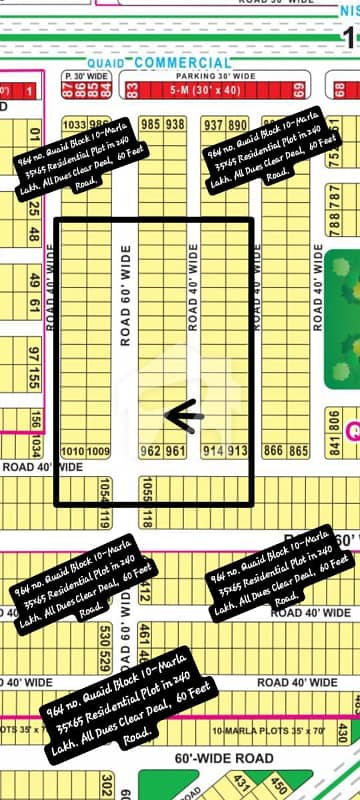 964 No. Quaid Block 10-Marla (35 By 65) Residential Plot In 240 Lakh. All Dues Clear Deal, 60 Feet Road Best Location For Constructing Your Dream House In Bahria Town Lahore 964 No. Quaid Block 10-Marla (35 By 65) Residential Plot In 240 Lakh. All Dues Clear Deal, 60 Feet Road Best Location For Constructing Your Dream House In Bahria Town Lahore
