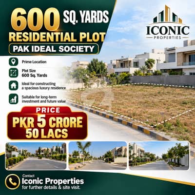 600 SQ. YARDS RESIDENTIAL PLOT PAK IDEAL SOCIETY