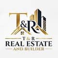 T & R Real Estate and Builder T & R Real Estate and Builder