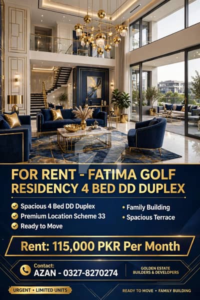 4 Bed DD Duplex For Rent In Fatima Golf Residency - Road Facing - Airy & Ventilated - Scheme 33 - 1.15 Lac