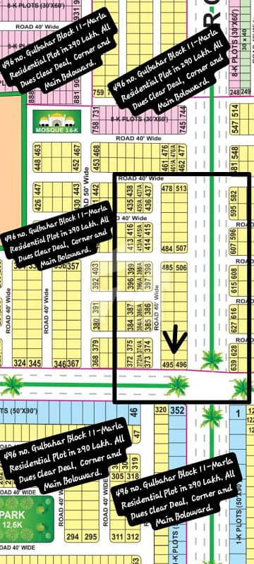 496 no. Gulbahar Block 11.5-Marla (43 By 60) Residential Plot In 325 Lakh. All Dues Clear Deal, Main Boulevard and Corner Category. Best Location For Constructing Your Dream House In Bahria Town Lahore. 496 no. Gulbahar Block 11.5-Marla (43 By 60) Residential Plot In 325 Lakh. All Dues Clear Deal, Main Boulevard and Corner Category. Best Location For Constructing Your Dream House In Bahria Town Lahore.
