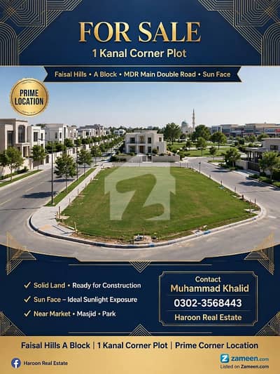 1 Kanal Corner Polt Fasil Hill'S A Bolck MDR Main Double Road Sun Face Prime Location Solid Land Ready For Construction 1 Kanal Corner Polt Fasil Hill'S A Bolck MDR Main Double Road Sun Face Prime Location Solid Land Ready For Construction