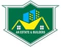 AN Estate & Builders AN Estate & Builders
